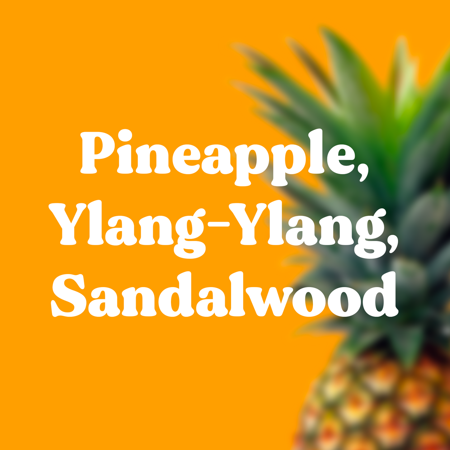 Sweet Sand – Ananas, Ylang Ylang, Santelipuu