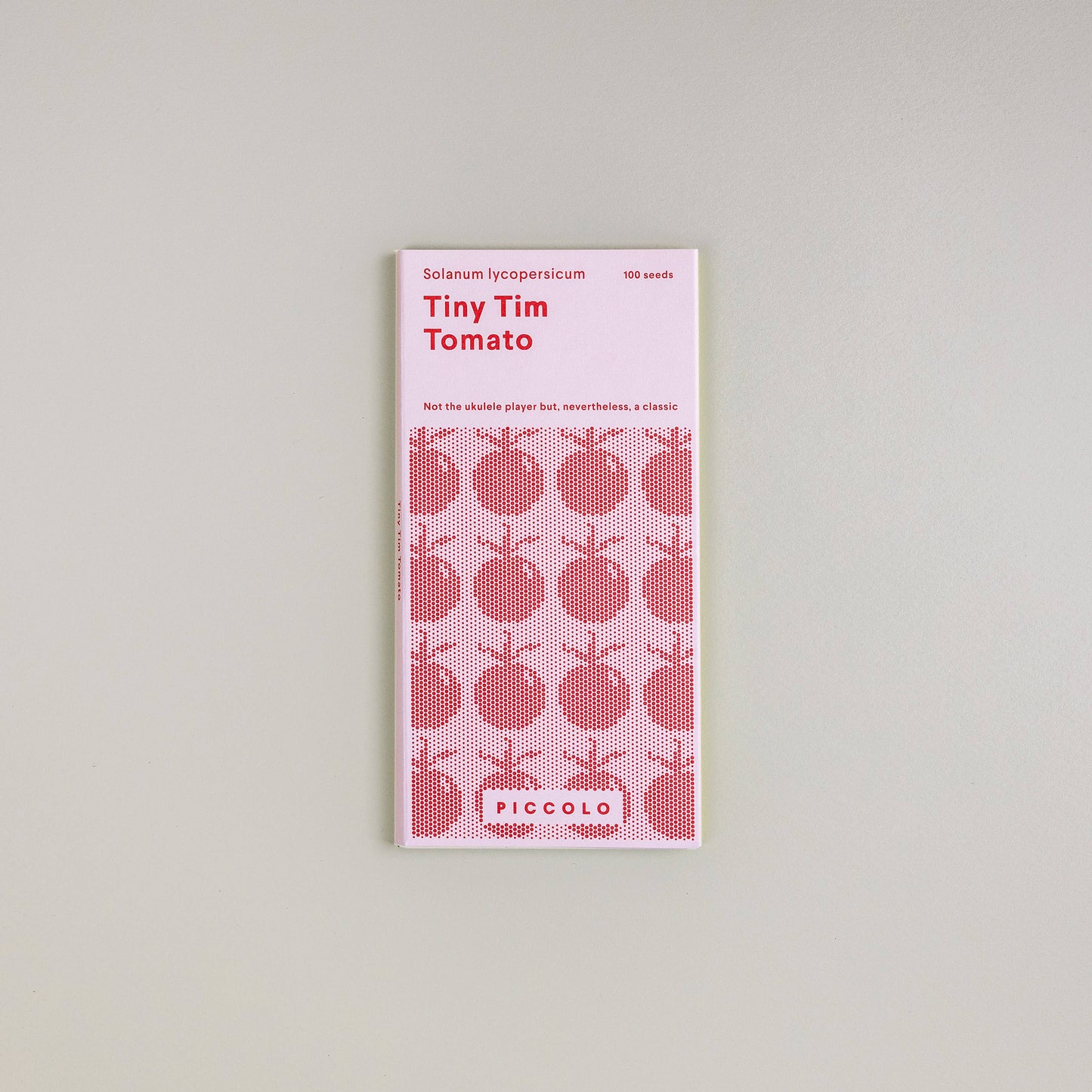 Tomaatti Tiny Tim- "Not the ukulele player, but nevertheless a classic"